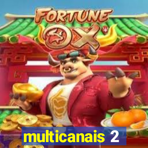 multicanais 2