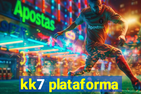 kk7 plataforma