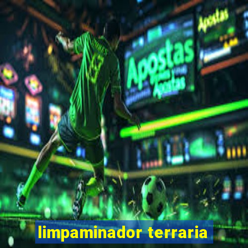 limpaminador terraria