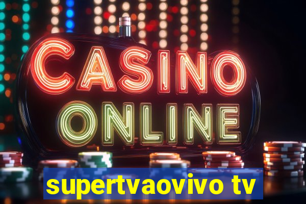 supertvaovivo tv