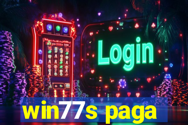 win77s paga