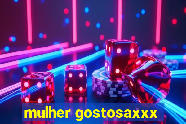 mulher gostosaxxx