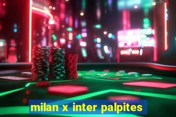 milan x inter palpites