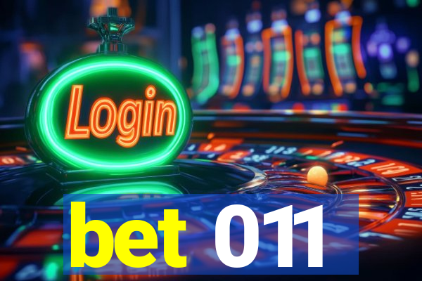 bet 011