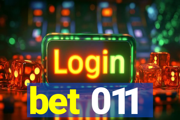bet 011