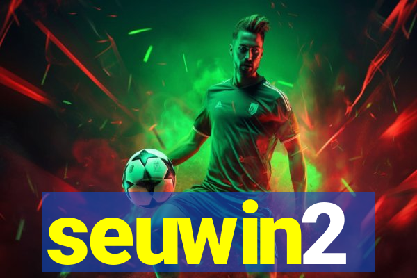 seuwin2