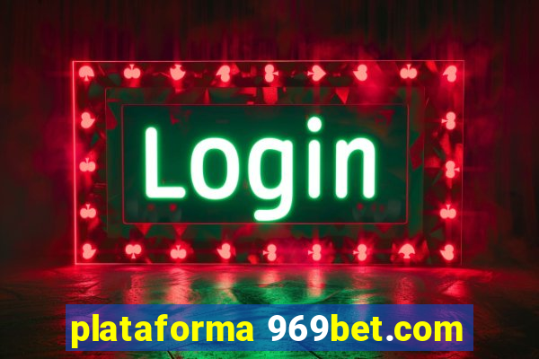 plataforma 969bet.com