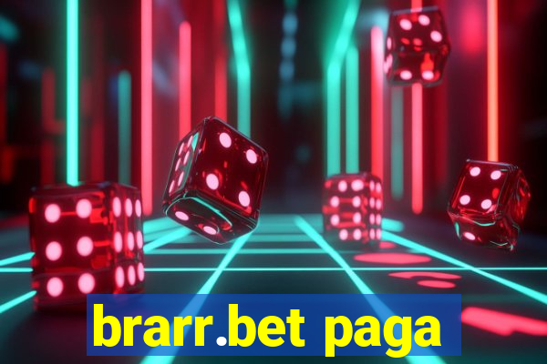 brarr.bet paga
