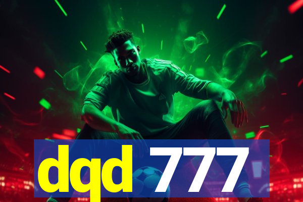 dqd 777