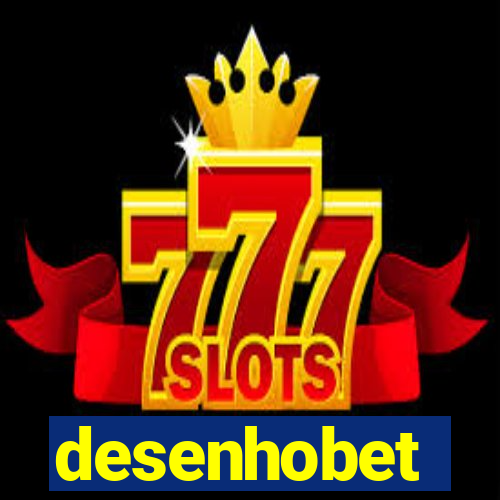 desenhobet