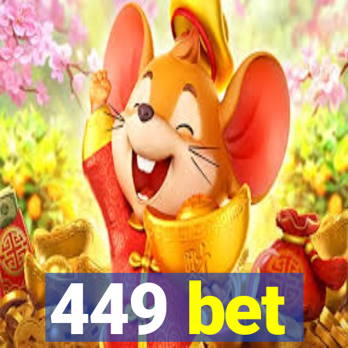 449 bet