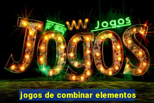 jogos de combinar elementos