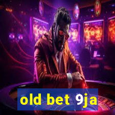 old bet 9ja