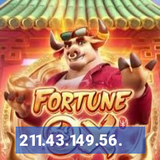211.43.149.56.