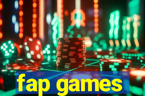 fap games