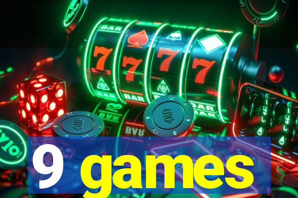9 games