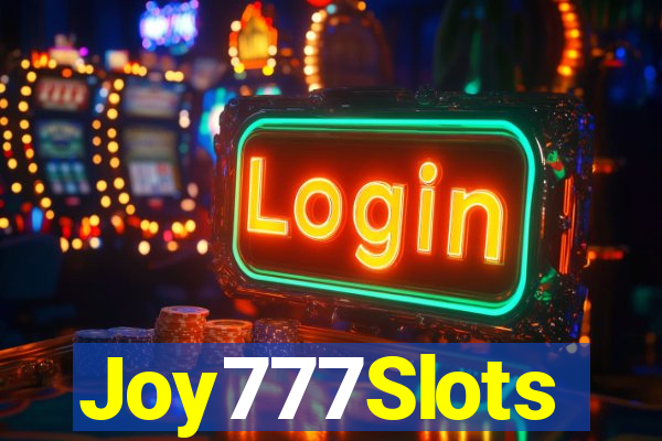 Joy777Slots