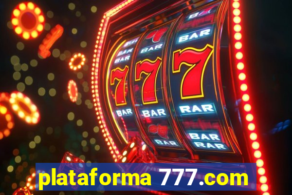 plataforma 777.com