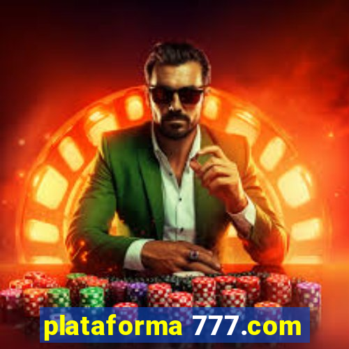plataforma 777.com