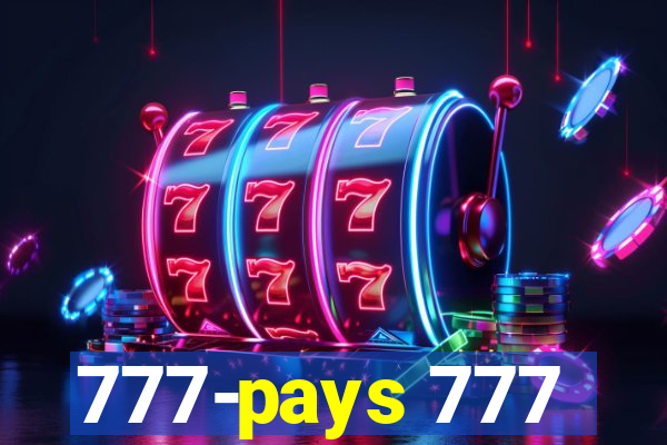 777-pays 777