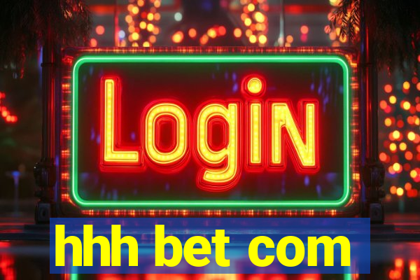 hhh bet com