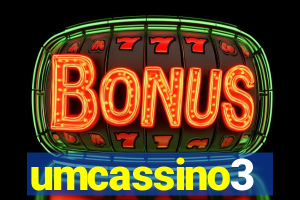 umcassino3