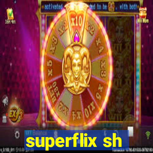 superflix sh