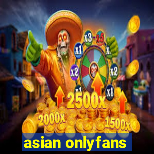 asian onlyfans