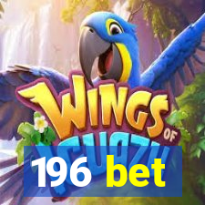 196 bet
