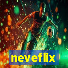 neveflix