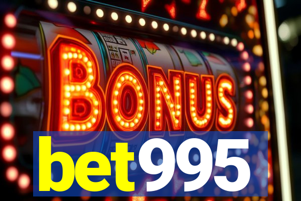 bet995