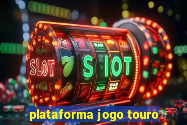plataforma jogo touro