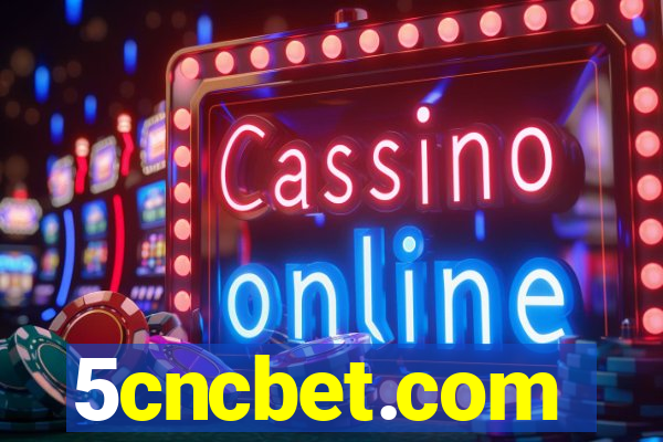 5cncbet.com