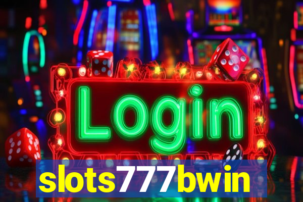 slots777bwin