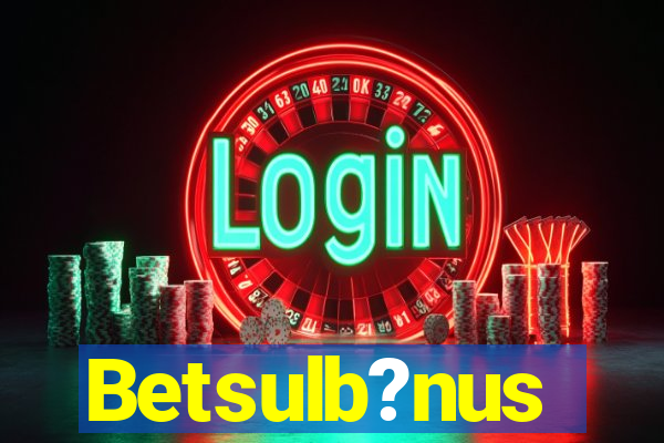 Betsulb?nus