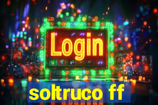 soltruco ff