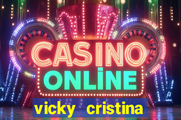 vicky cristina barcelona torrent