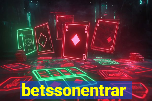 betssonentrar