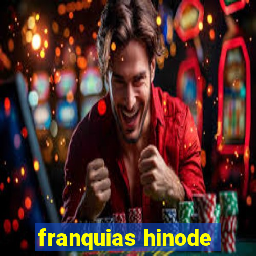 franquias hinode