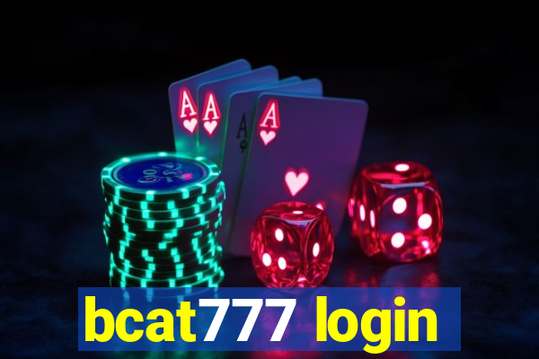 bcat777 login