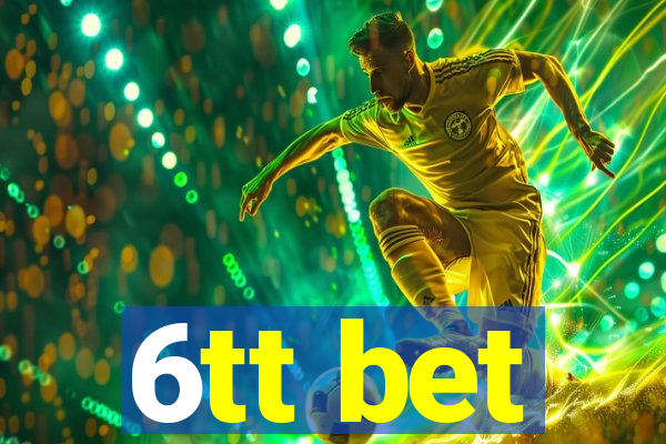 6tt bet
