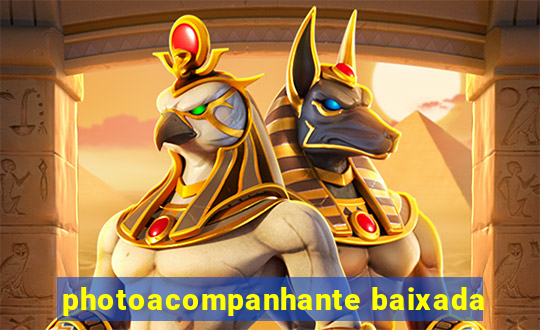 photoacompanhante baixada