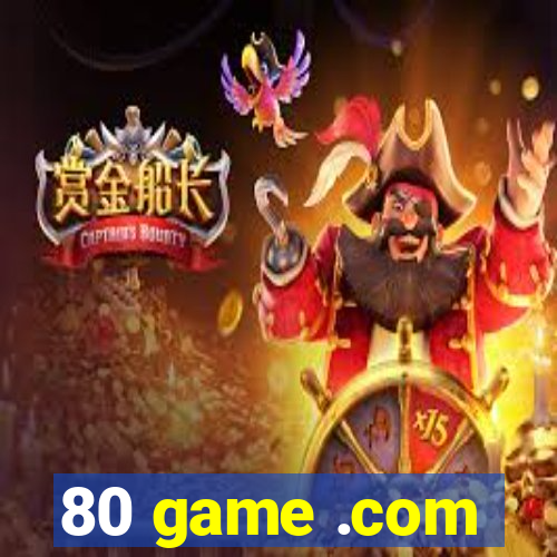80 game .com