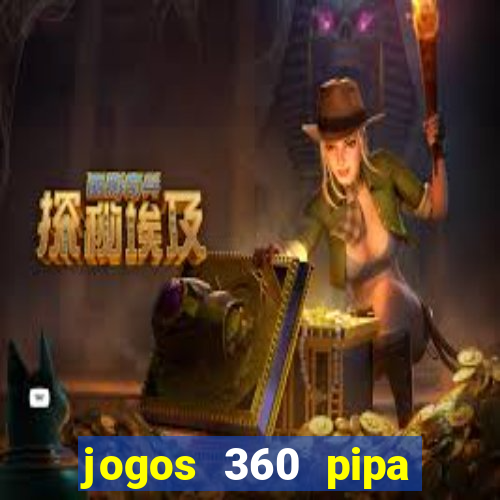jogos 360 pipa combate 3d