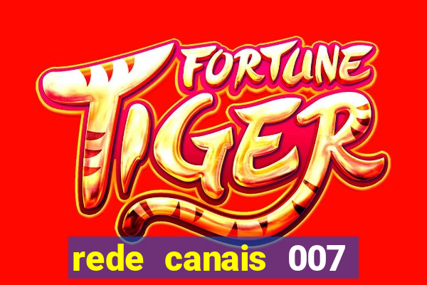rede canais 007 cassino royale