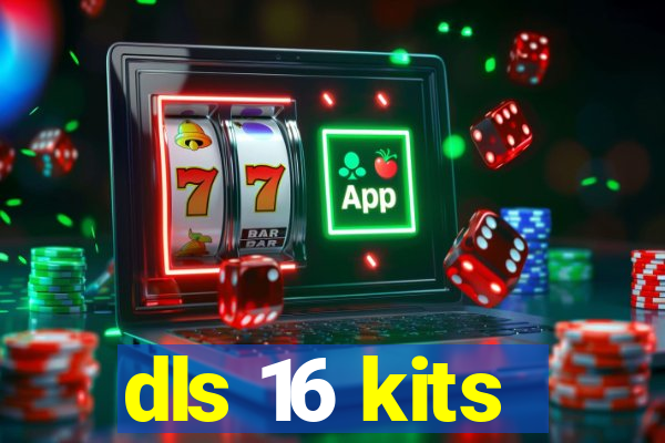 dls 16 kits