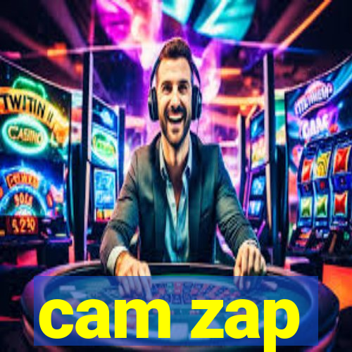 cam zap
