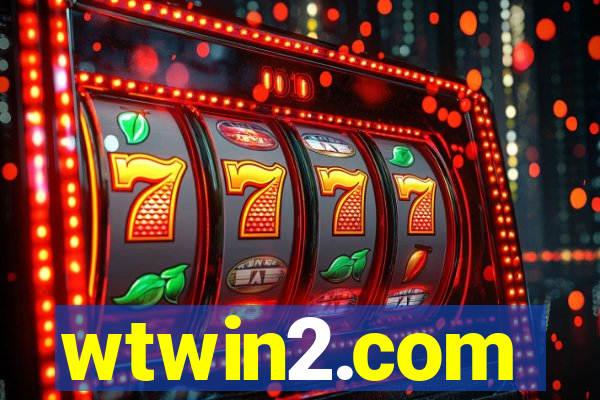 wtwin2.com