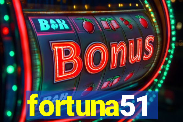 fortuna51
