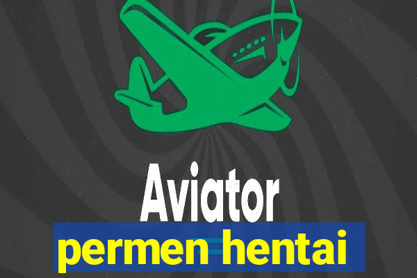 permen hentai